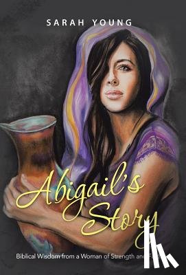 Young, Sarah - Abigail's Story