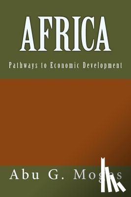 Moges, Abu G. - Africa: Pathways to Economic Development