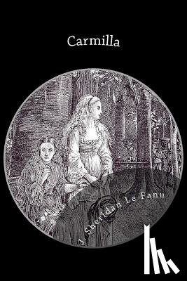 Le Fanu, J. Sheridan - Carmilla