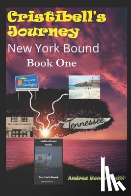 Smith, William P. - New York Bound: Cristibell's Story