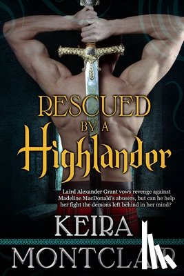 Montclair, Keira - Rescued by a Highlander