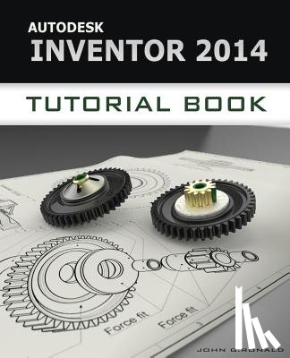Ronald, John - Autodesk Inventor 2014 Tutorial Book