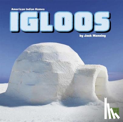 Manning, Jack - Igloos