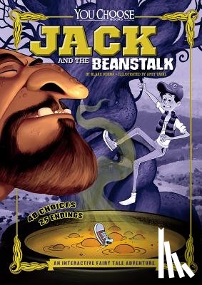 Hoena, Blake - Jack and the Beanstalk: An Interactive Fairy Tale Adventure