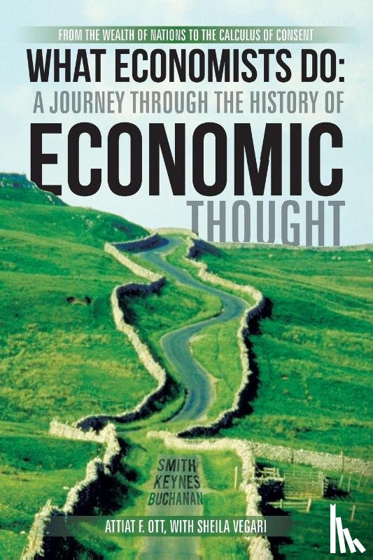Ott, Attiat F - What Economists Do
