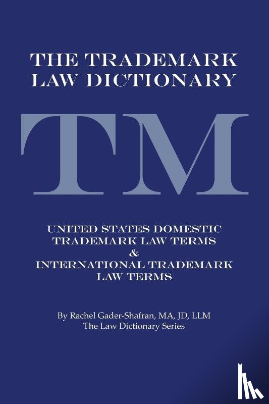 Gader-Shafran Ma Jd LLM, Rachel - The Trademark Law Dictionary