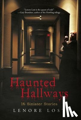 Lost, Lenore - Haunted Hallways