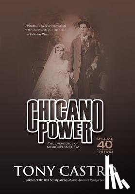 Castro, Tony - Chicano Power