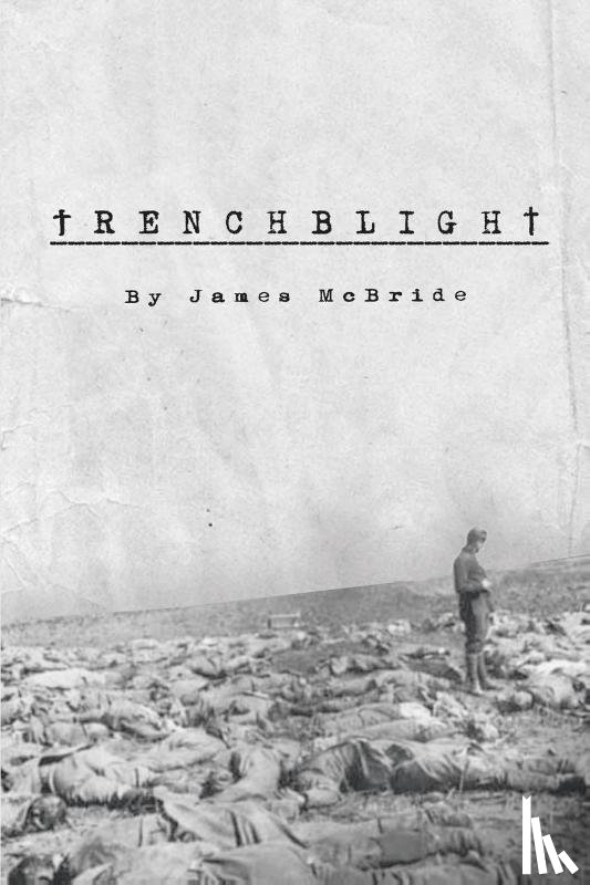 McBride, James - Trenchblight