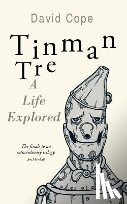 Cope, David - Tinman Tre