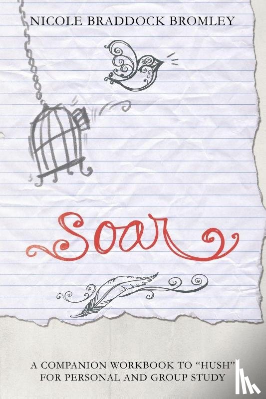 Bromley, Nicole Braddock - Soar