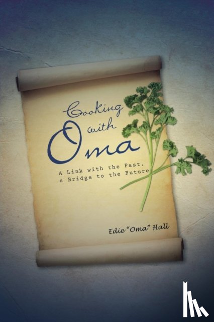 Hall, Edie Oma - Cooking with Oma