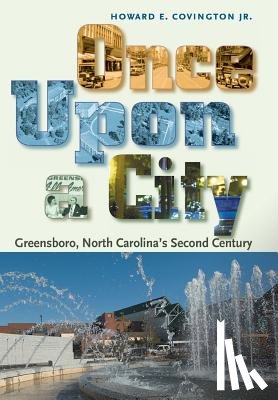 Covington, Howard E - Once Upon a City