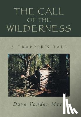 Meer, Dave Vander - The Call of the Wilderness