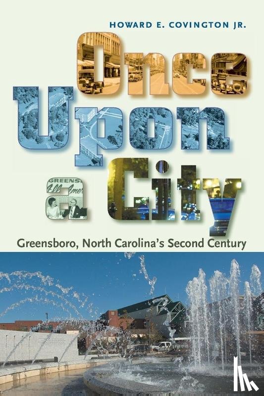 Covington, Howard E - Once Upon a City