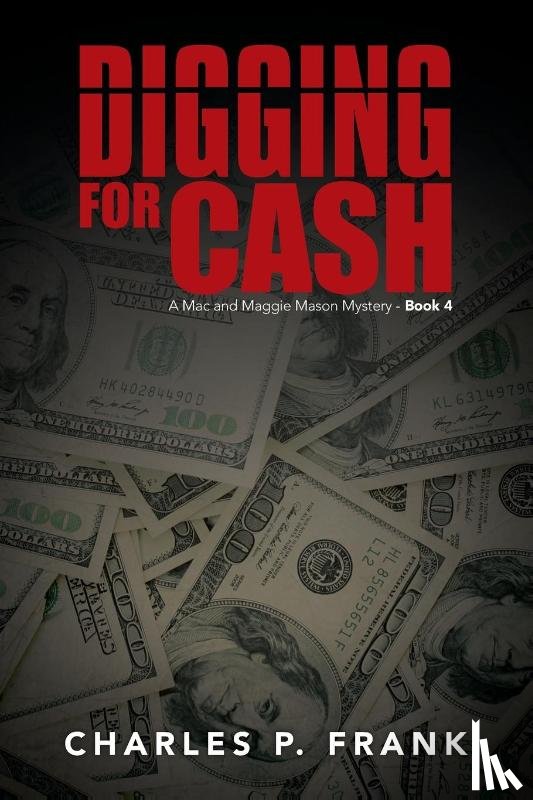 Frank, Charles P - Digging for Cash
