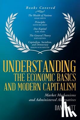 Blatt, Dan - Understanding the Economic Basics and Modern Capitalism