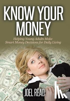 Read, Joel - Know Your Money