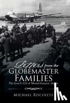 Rocereta, Michael - Letters from the Globemaster Families