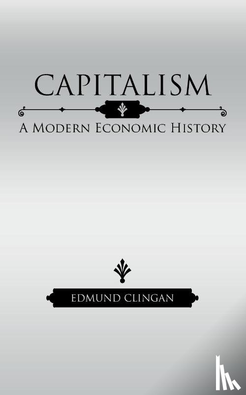 Clingan, Edmund - Capitalism