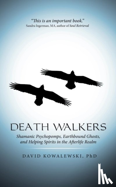 Kowalewski, Phd David - Death Walkers