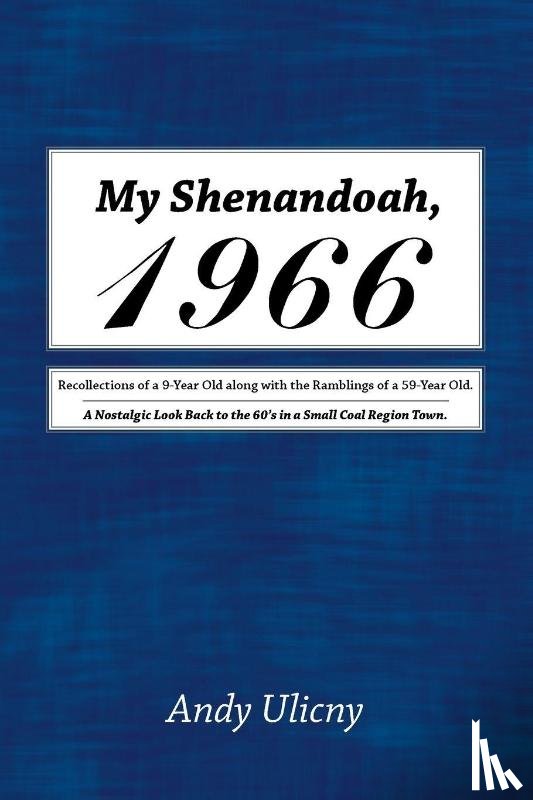 Ulicny, Andy - My Shenandoah, 1966