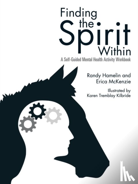 Hamelin, Randy, McKenzie, Erica - Finding the Spirit Within
