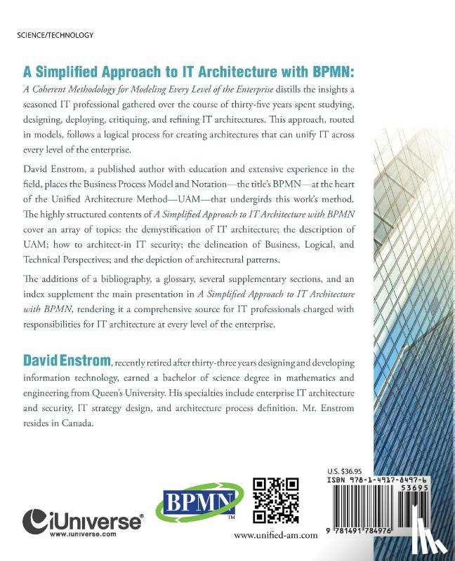 Enstrom, David W - A Simplified Approach to IT Architecture with BPMN