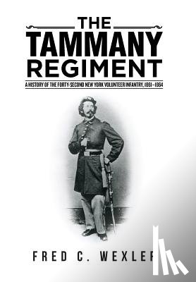 Wexler, Fred C - The Tammany Regiment