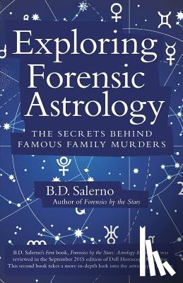 Salerno, B D - Exploring Forensic Astrology