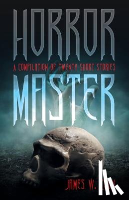 Cook, James W (University of Michigan) - Horror Master