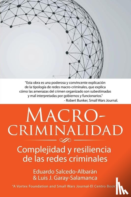 Salcedo-Albaran, Et Al Eduardo - Macro-criminalidad