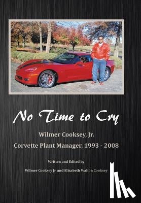Cooksey Jr., Wilmer - No Time To Cry