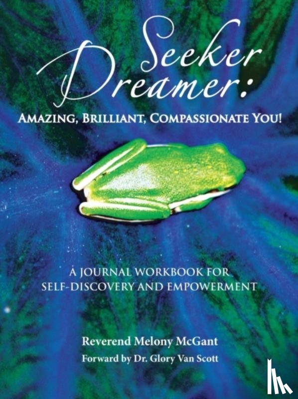 McGant, Melony - Seeker Dreamer