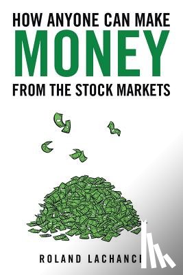 WALK THE TALK MINISTRIES - How Anyone Can Make Money from the Stock Markets