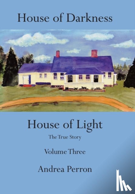 Perron, Andrea - House of Darkness House of Light