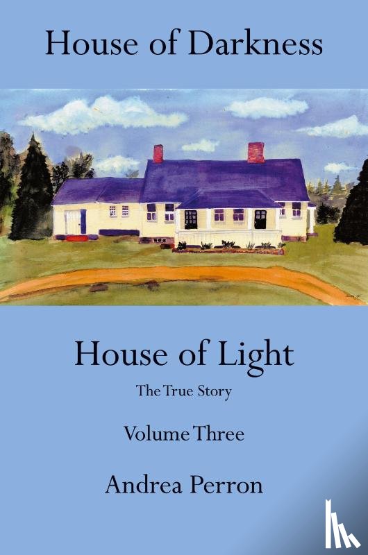 Perron, Andrea - House of Darkness, House of Light
