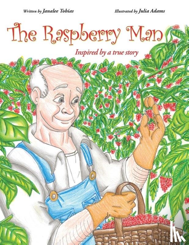Tobias, Janalee - The Raspberry Man
