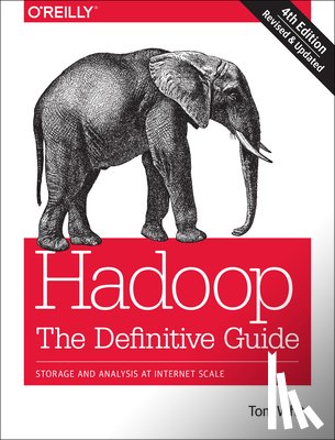 White, Tom - Hadoop – The Definitive Guide 4e