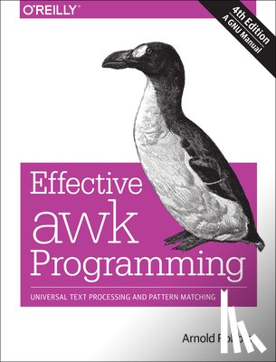Robbins, Arnold - Effective AWK Programming, 4e