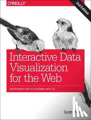 Murray, Scott - Interactive Data Visualization for the Web