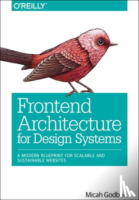 Godbolt, Micah - Frontend Architecture for Design Systems