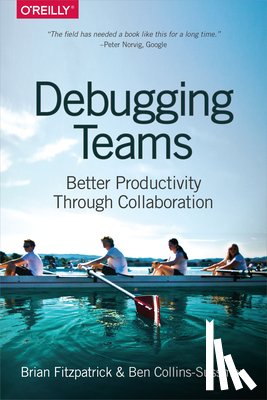 Debugging, Brian, Collins–sussman, Ben - Debugging Teams