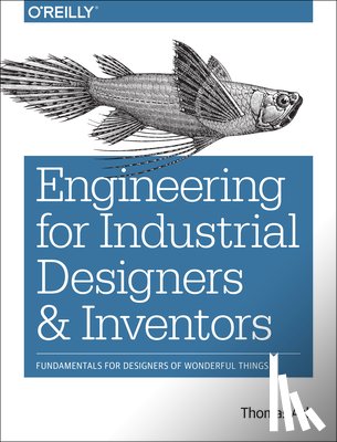 Ask, Thomas - Engineering for Industrial Designers and Inventors