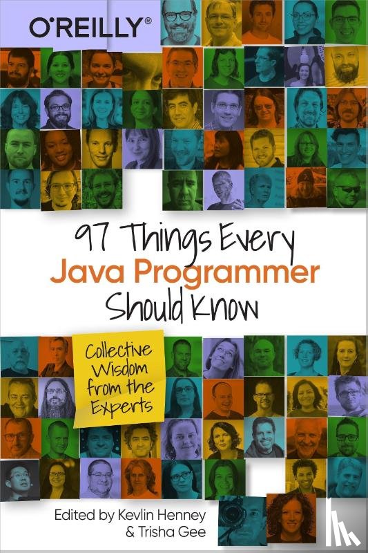 Henney, Kevlin, Gee, Trisha - 97 Things Every Java Programmer Should Know