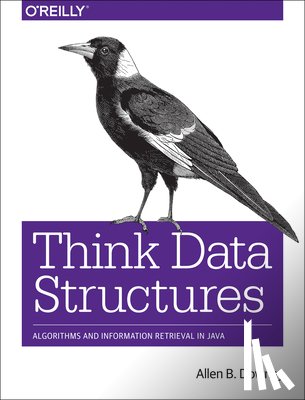 Downey, Allen B. - Think Data Structures