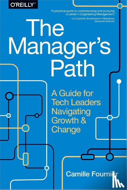 Fournier, Camille - The Manager`s Path
