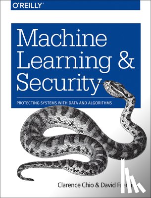 Chio, Clarence, Freeman, David - Machine Learning and Security