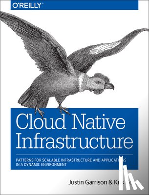 Garrison, Justin, Nova, Kris - Cloud Native Infrastructure