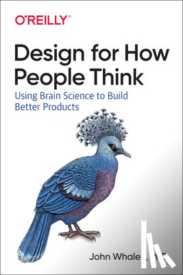 Whalen, John - Design for How People Think